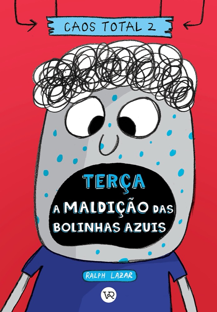 Caos Total 2: Terça - A maldição das bolinhas azuis