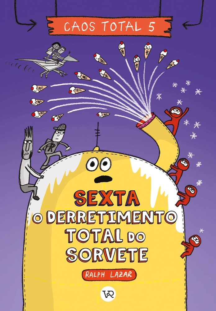 Caos total 5: Sexta - O Derretimento Total do Sorvete