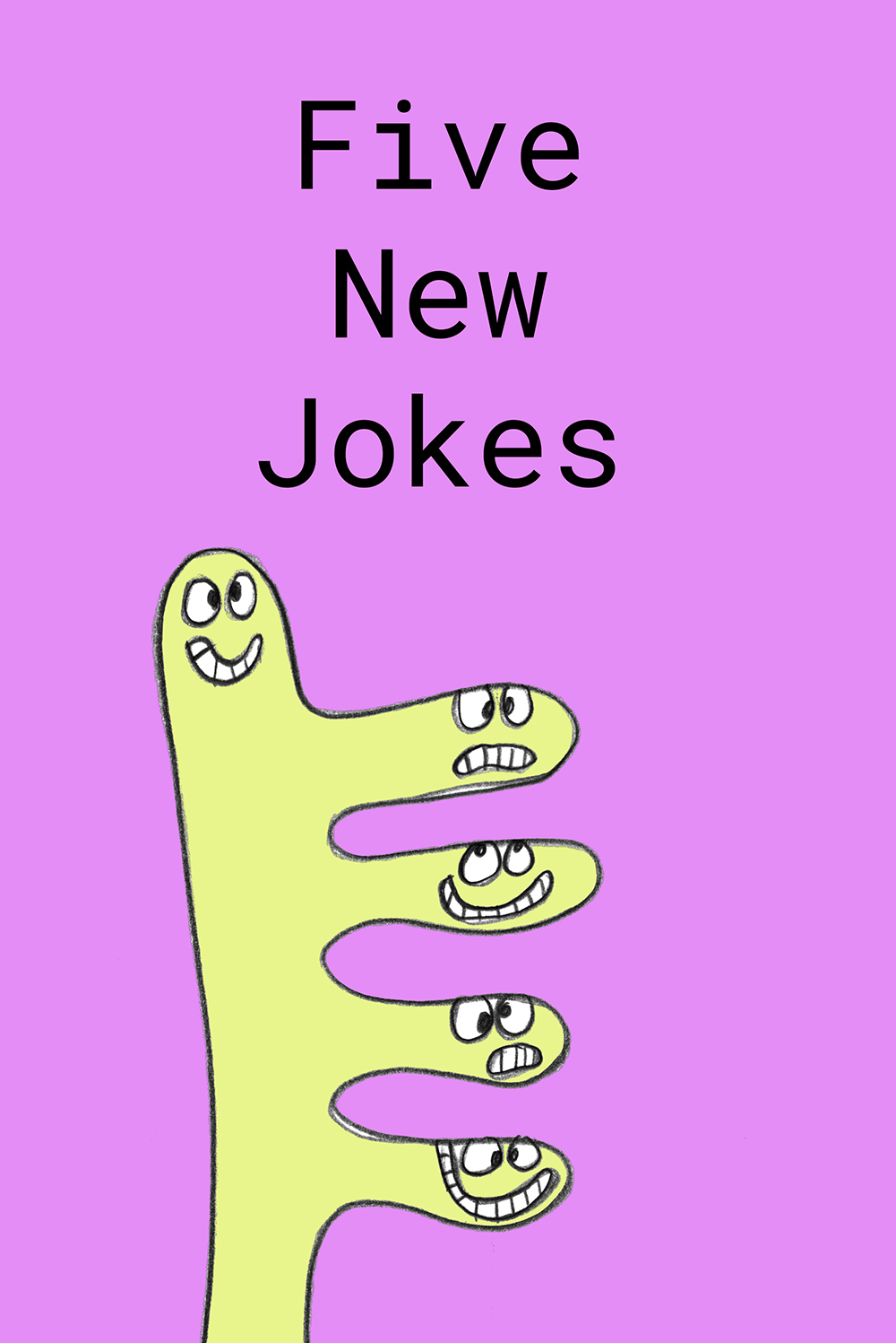 Five New Jokes