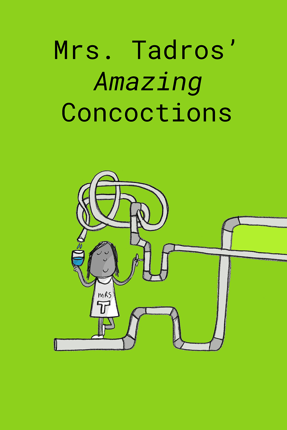 Mrs. Tadros’ Amazing Concoctions